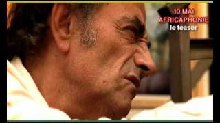 TEASER du documentaire 10 mai Africaphonie