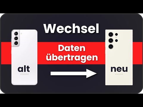 Handy wechseln & Daten auf neues Samsung Handy übertragen - Bilder Kontakte & Apps Datenübertragung