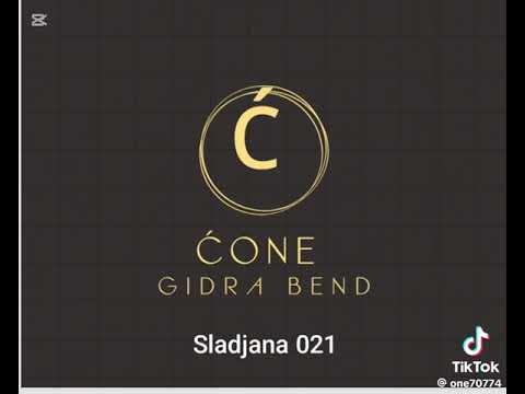 Cone i Gidra bend Sladjana