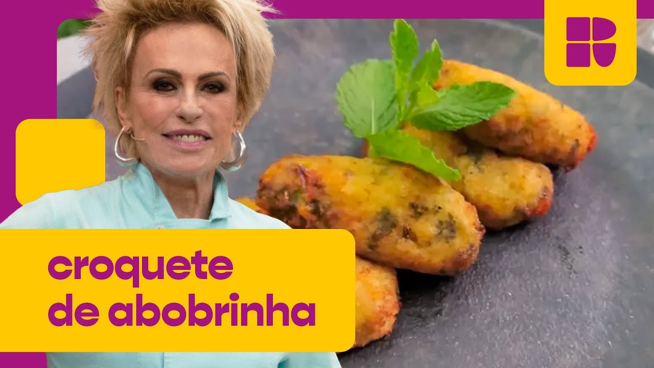 Croquete de abobrinha rapidinho! | Ana Maria Braga | Mais Você