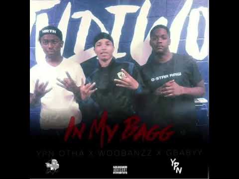 YPN Otha & WooBanzz Ft. SSO GBaby - In My Bag