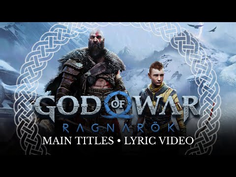 GOD OF WAR • RAGNARÖK (MAIN TITLES) LYRIC VIDEO / TRANSLATION | Bear Mccreary (GWR OST)[HQ]