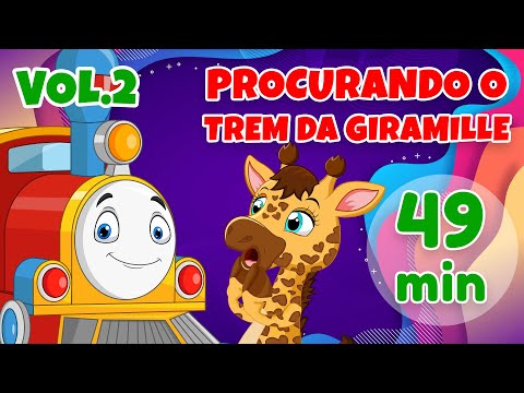 Procurando o Trem da Giramille Vol.2 - 49 min | Desenho Animado Musical