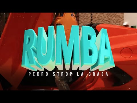 Pedro Strop "La Grasa" - RUMBA (Video Oficial)