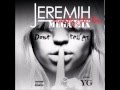 Jeremih - Don´t Tell Em (Mega Mix) Ft. Ace Hood & T ...