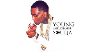 Soulja Boy • New Coupes | #YoungMillionaire