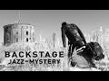 BACKSTAGE. Jazz-mystery BACKSTAGE. Jazz-mystery