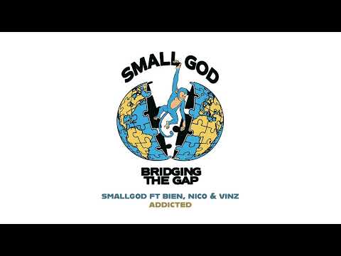 Smallgod ft Bien, Nico & Vinz - Addicted (Audio Slide)