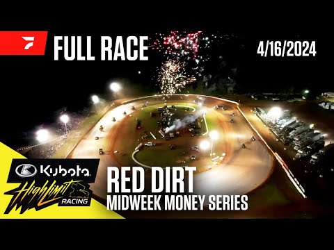 FULL RACE: Kubota High Limit Racing at Red Dirt Raceway 4/16/2024