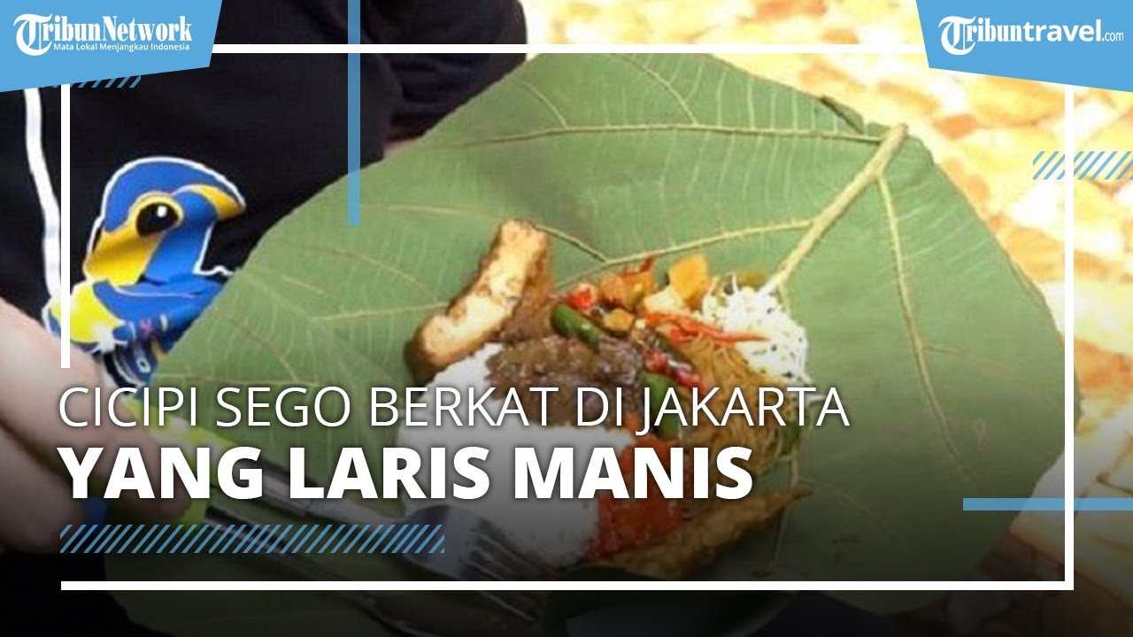 Kuliner Hidden Gem di Jakarta, Ada Sego Berkat Laris Manis Meski