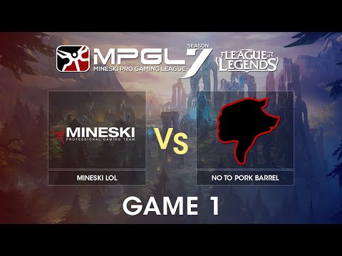 MPGL LOL - Mineski.LoL vs No To Pork Barrel - Best of 3 - Game 1 | Riku and Asurai