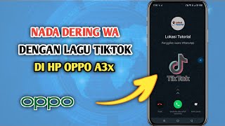 Download lagu Cara Mengubah Nada Dering WA Dengan Lagu Tiktok Di HP Oppo A3x mp3 Download lagu Cara Mengubah Nada Dering WA Dengan Lagu Tiktok Di HP Oppo A3x mp3