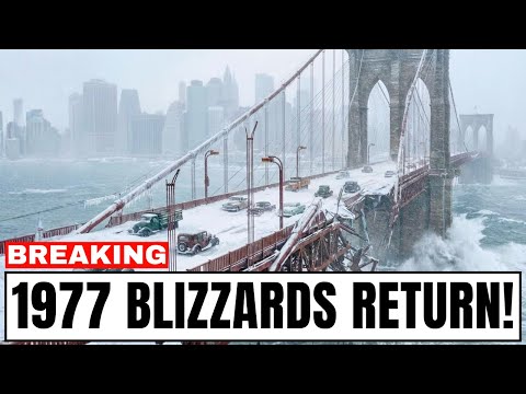 Catastrophic BLIZZARDS of 1977-78 AWAKEN — Experts SHOCKED by Current Patterns!