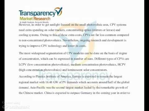Research Analysis on Concentrated Photovoltaic (PV) And Solar Photovoltaic Market - Global Industry