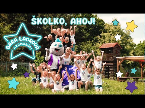 Bára Ladrová - ŠKOLKO, AHOJ! - písničky pro děti