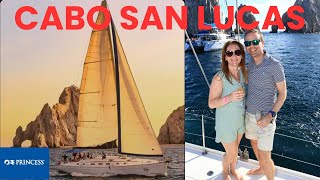Cabo San Lucas | Sunset Cruise | Princess Cruise Excursion | March 2026