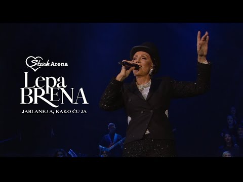 Lepa Brena - Jablane / A kako ću ja - (LIVE | ŠTARK ARENA 2018)
