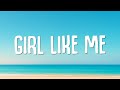 Black Eyed Peas Shakira GIRL LIKE ME Lyrics