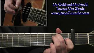 How To Play Townes Van Zandt Mr Gold &amp; Mr Mudd Intro Guitar Lesson