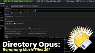 Directory Opus: Renaming Music Files 201