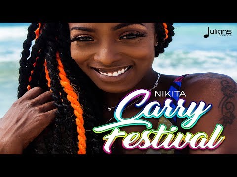 Nikita - Carry Festival "2017 Soca" (Barbados Crop Over)