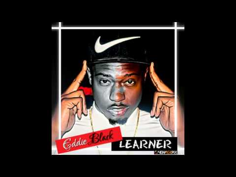 EDDIE BLACK FT JAY ROX - Learner (Produced by DidaSteez)