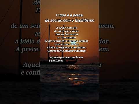 o que é a prece de acordo com o espiritismo #shorts
