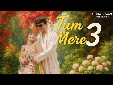 TUM MERE 3 | Triggered Insaan & Ruchika Rathore | Fukra Insaan