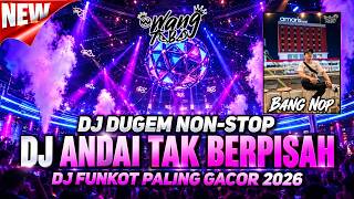 Download lagu DJ DUGEM NONSTOP VVIP FULL BASS TERBARU 2026 ‼️ DJ FUNKOT PALING GACOR ❗ REQ BANG NOP mp3