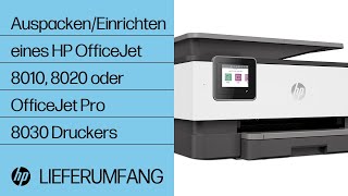 HP OfficeJet 8010 All-in-One-Druckerserie Einrichtung | HP® Support