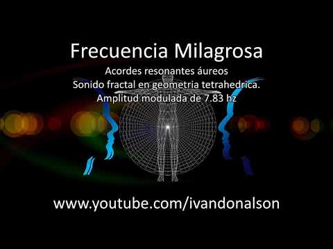 FRECUENCIA MILAGROSA MAS PODEROSA DE IVAN DONALSON - ARMONÍA FÍSICA, MENTAL, EMOCIONAL, ESPIRITUAL
