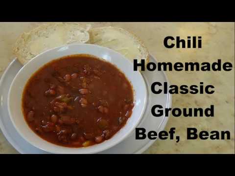 Chili Homemade Classic Ground Beef, Bean Fast Simple...