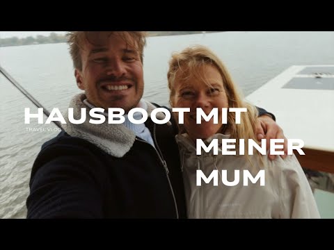 Hausboot Urlaub mit meiner Mum