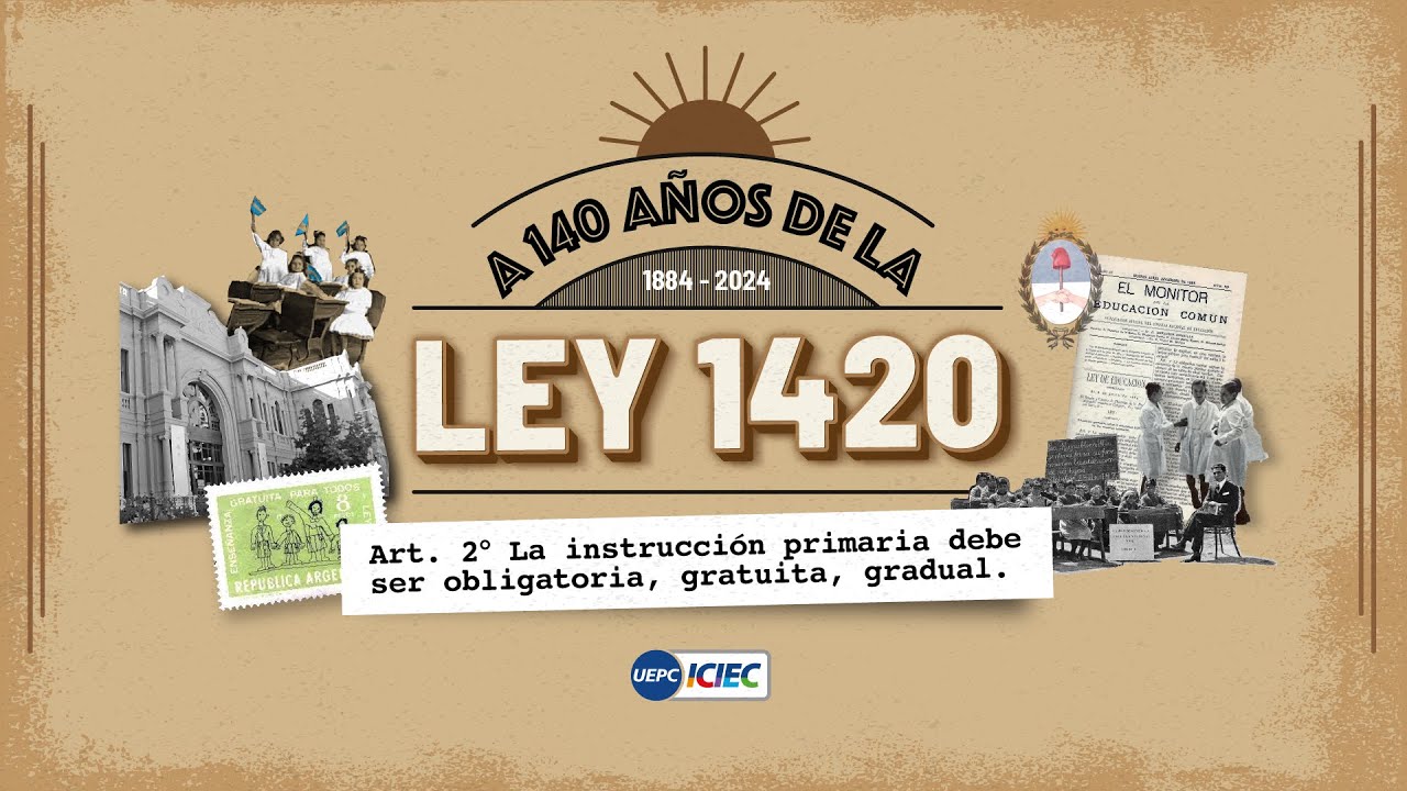 A 140 años de la Ley 1420: educación común, gratuita y obligatoria