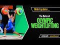 The Rules of Olympic Weightlifting - EXPLAINED!