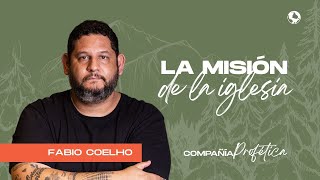 Epicentro | Fabio Coelho | La misión de la iglesia