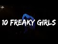 Metro Boomin 10 Freaky Girls Lyrics
