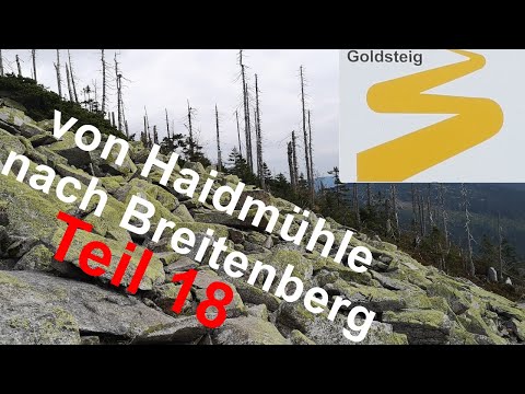 Goldsteig (18): Von Haidmühle über den Dreisessel nach Breitenberg (plus Dreiländereck als Zugabe)