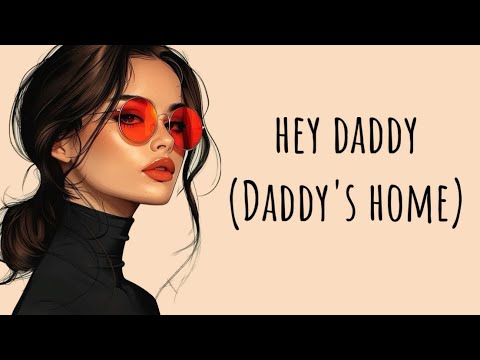 Usher - Hey Daddy (Daddy's home) Tik Tok Remix lyrics