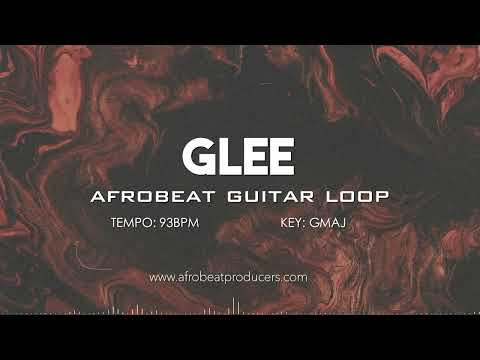 FREE DOWNLOAD Afrobeat Guitar Loop No Drums 100% Royalty Free | Afro Pop Guitar Sample | " GLEE "