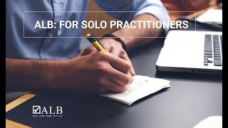 ALB: For Solo Practitioners
