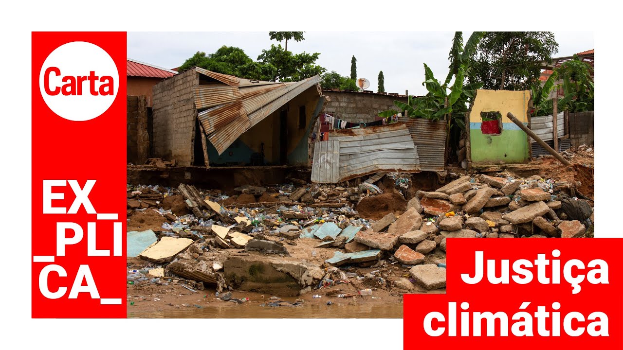 O QUE É JUSTIÇA CLIMÁTICA? | Carta Explica