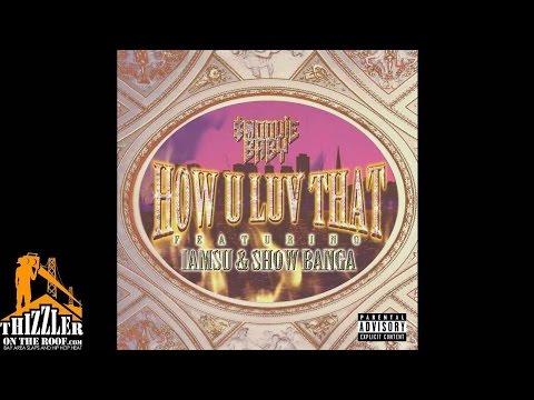 Smoovie Baby ft. iamsu! & Show Banga - How U Luv That [Thizzler.com Exclusive]