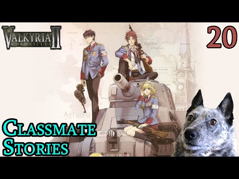 Rene, Mischlitt, Anisette, and Franca's Stories! Valkyria Chronicles 2 Lets Play (Part 20)