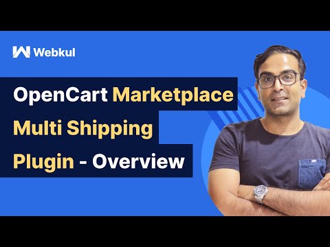 OpenCart Marketplace Multi Shipping Plugin - Overview