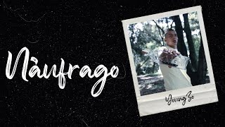 Náufrago Music Video