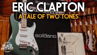 Eric Clapton: A Tale Of Two Tones