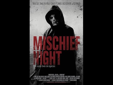 Mischief Night (2013) Official Trailer HD - Thriller Movie