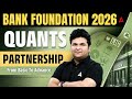 Partnership साझेदारी Partnership Basic To Advance Bank Foundation 2026 Quant By Shan