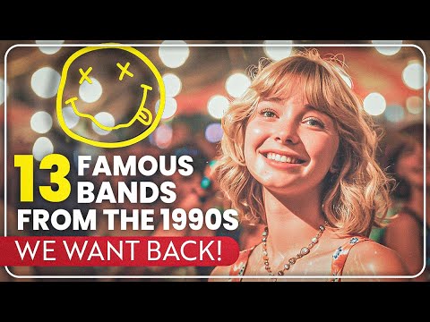 13 Famous Bands From The 1990s, We Want Back!
